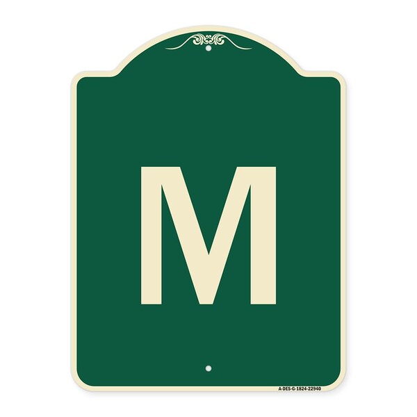 Designer Series Sign W/ Letter M, Green & Tan Heavy-Gauge Aluminum Sign, 24" x 18", G-1824-22940